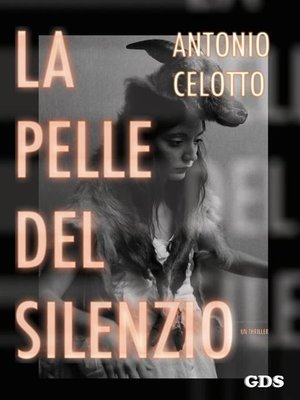cover image of La pelle del silenzio